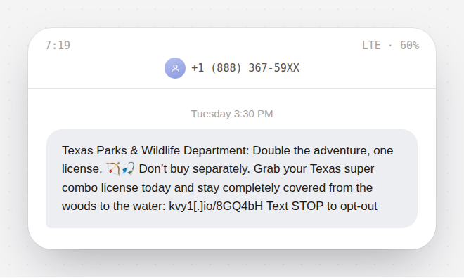 The real text message received: a text claiming to be from Texas Parks and Wildlife Department about a hunting and fishing license combo, with the sender's phone number partly masked and the link defanged.